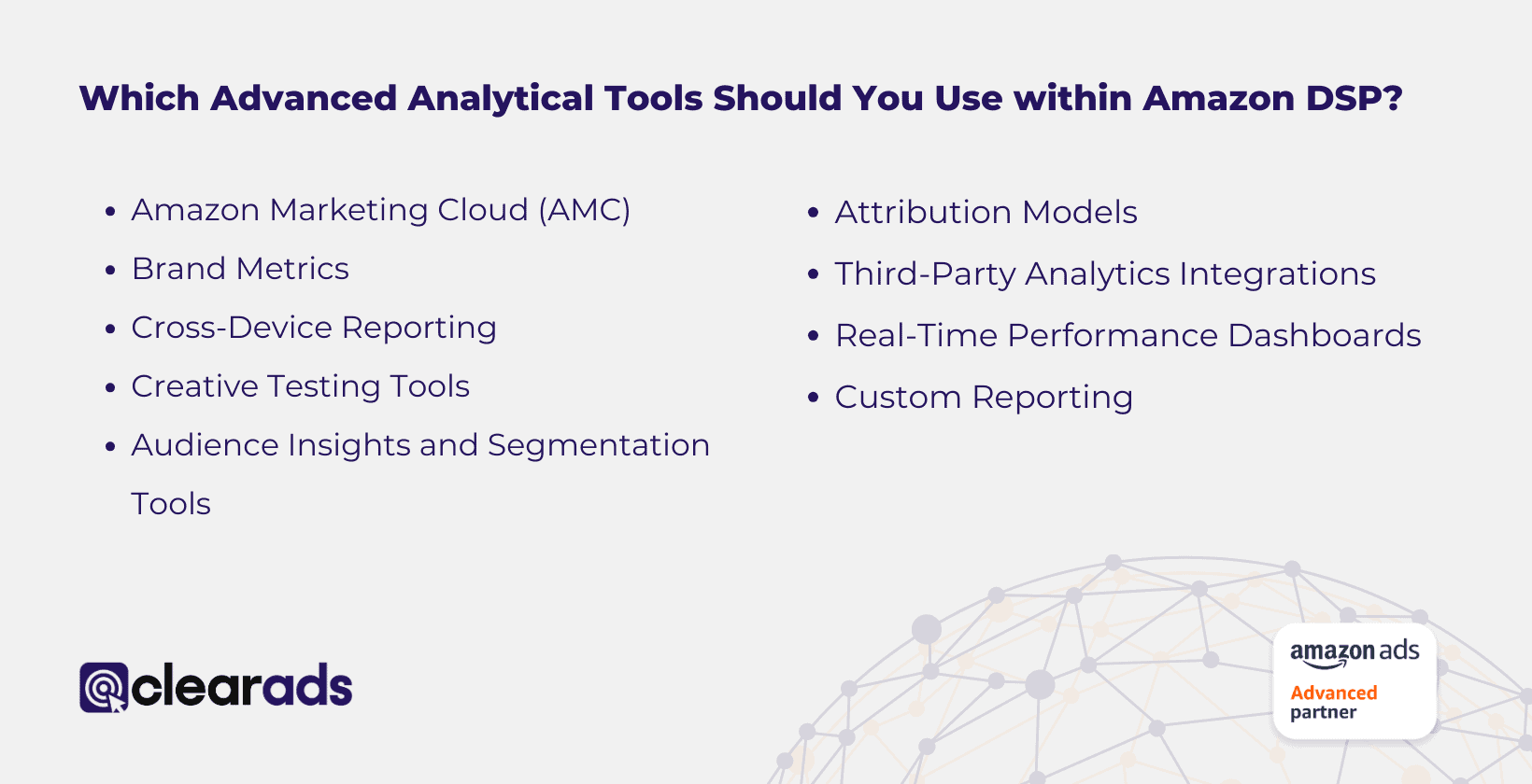 Image listing essential advanced analytical tools for Amazon DSP, including Amazon Marketing Cloud (AMC), Brand Metrics, Cross-Device Reporting, Creative Testing Tools, Audience Insights, Segmentation Tools, Attribution Models, Third-Party Analytics Integrations, Real-Time Performance Dashboards, and Custom Reporting.