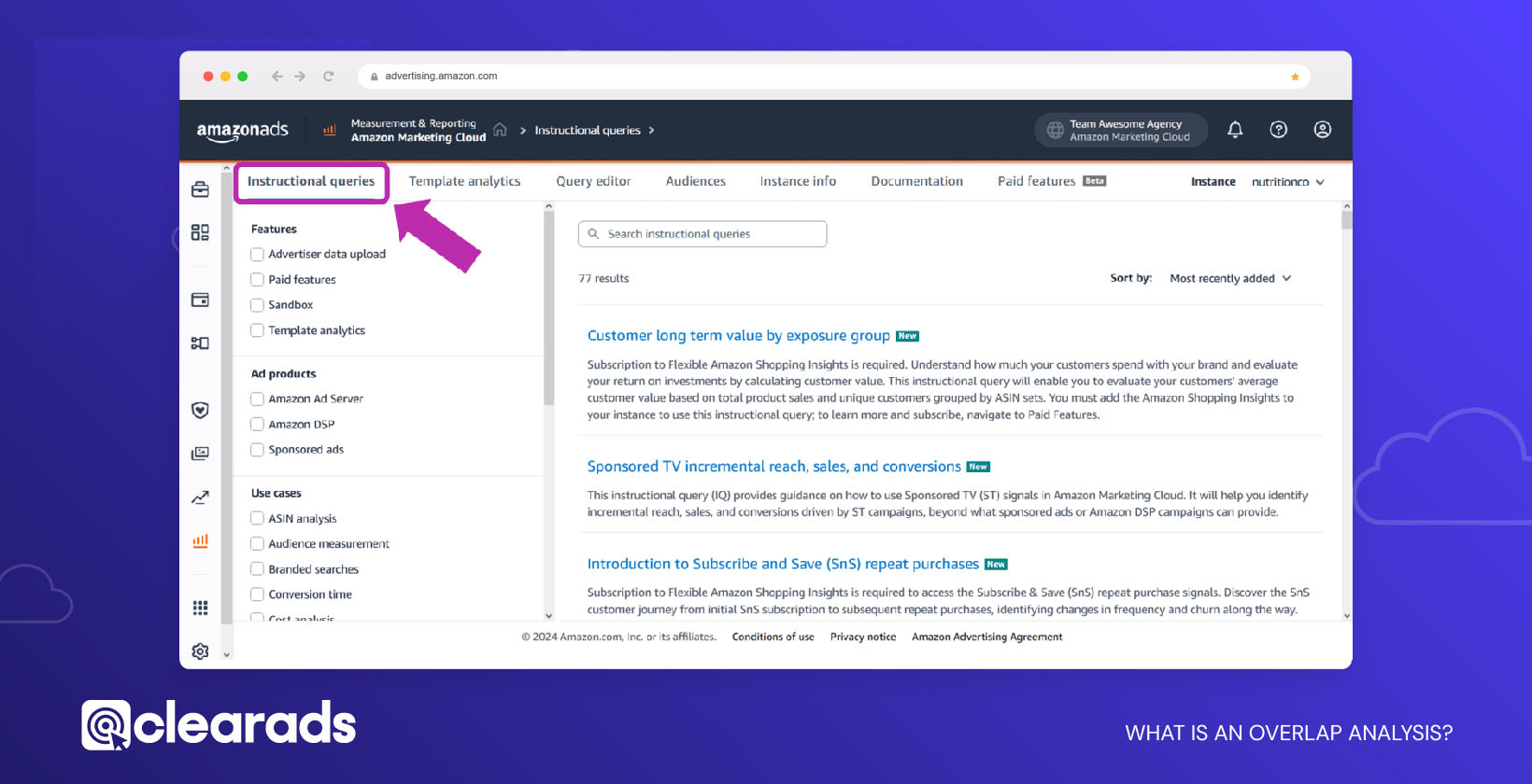 IQL in the AMC Dashboard - The Instructional Query Library (IQL) offers diverse overlap query templates tailored to your eCommerce business needs