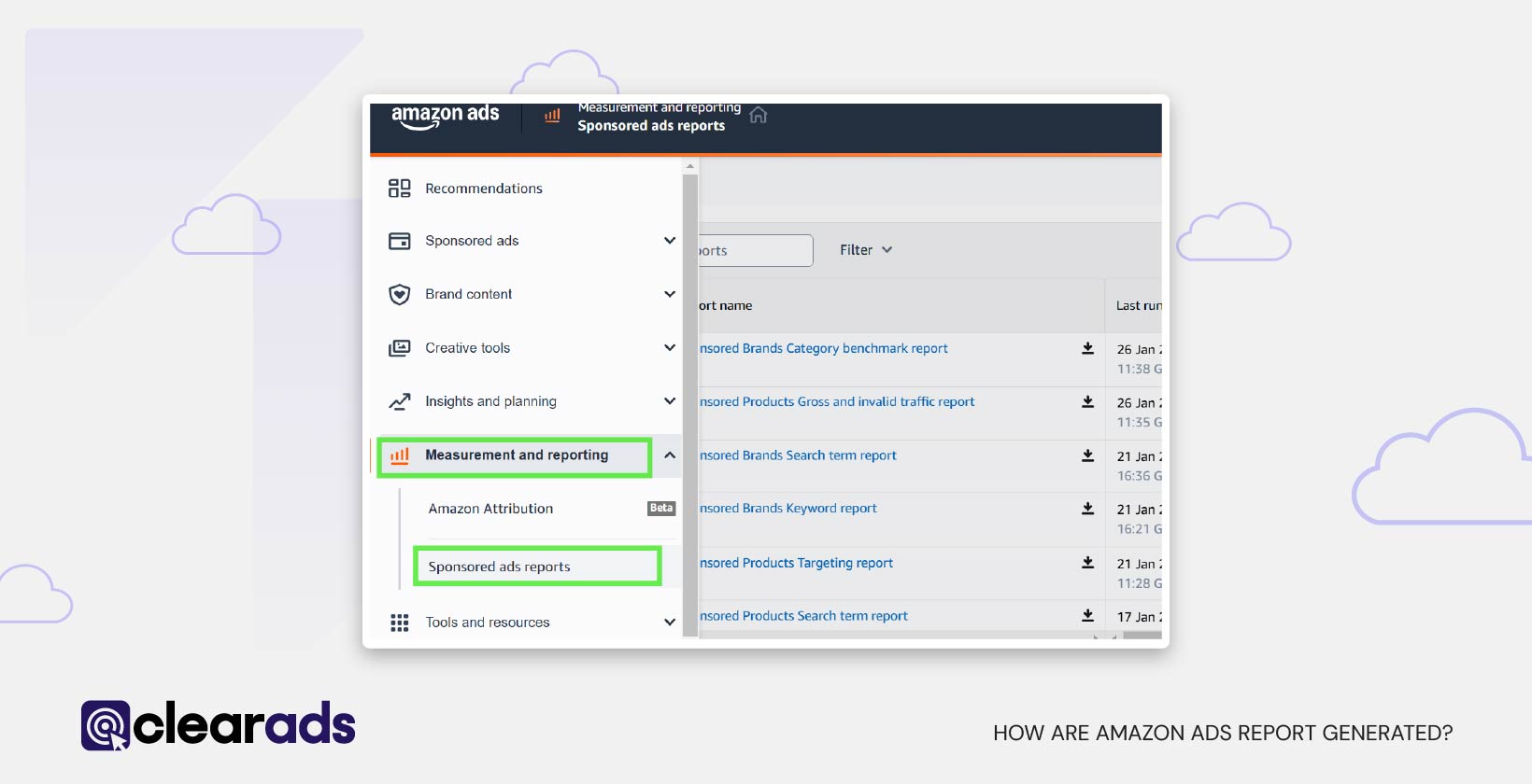 Screenshot showing a step of how amazon ad reports are generated