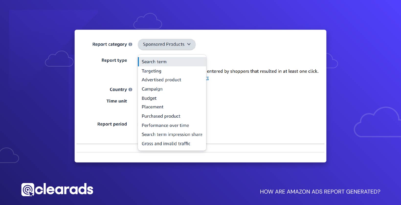 Screenshot showing a step of how amazon ad reports are generated