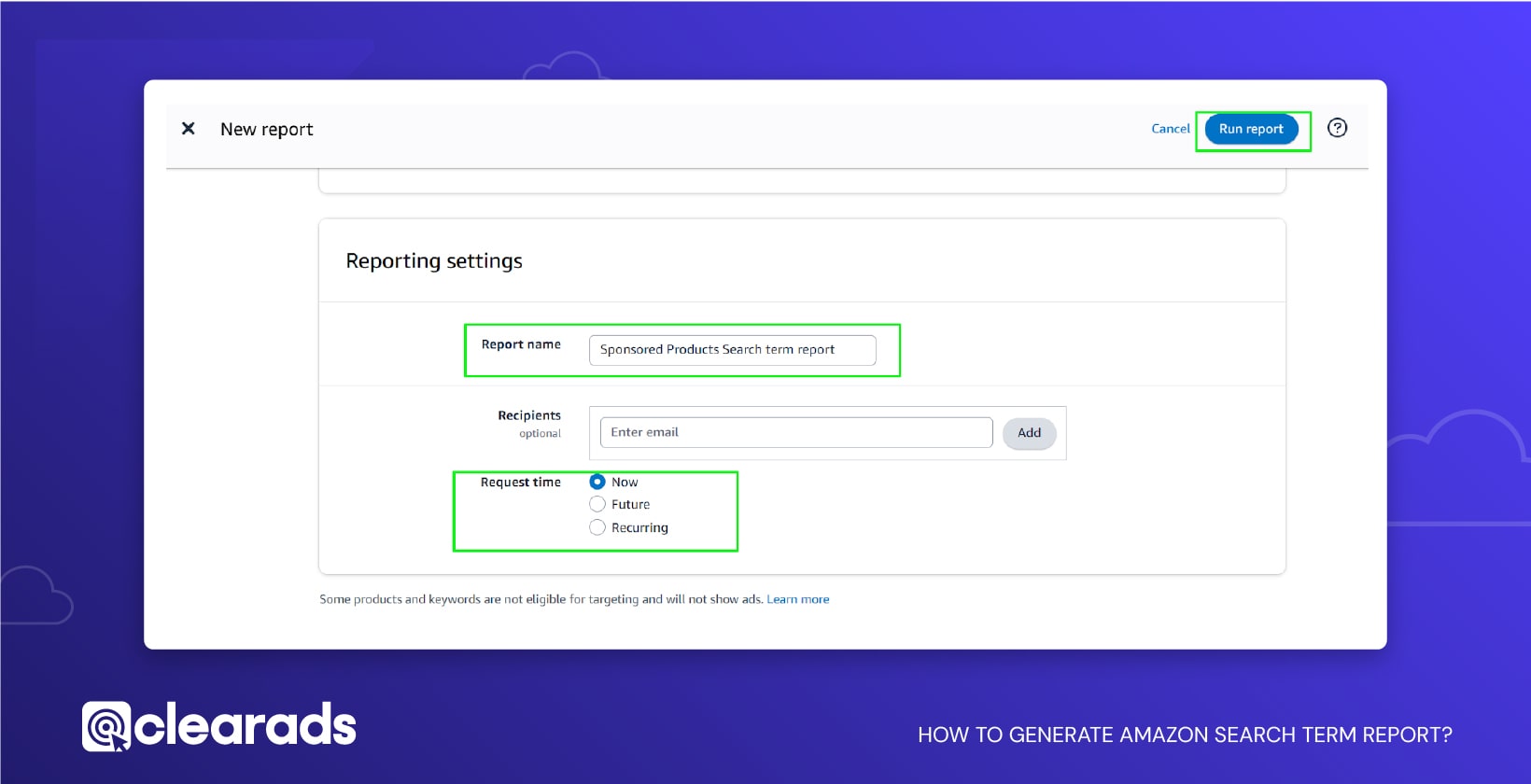 Screenshot outlining steps to generate search term reports