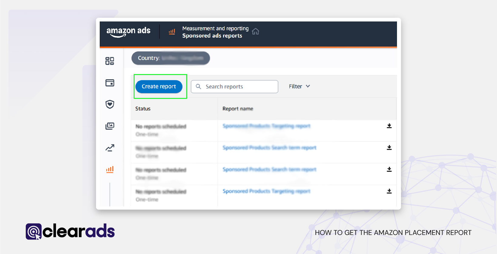Screenshot showing process of how to get the amazon placement report