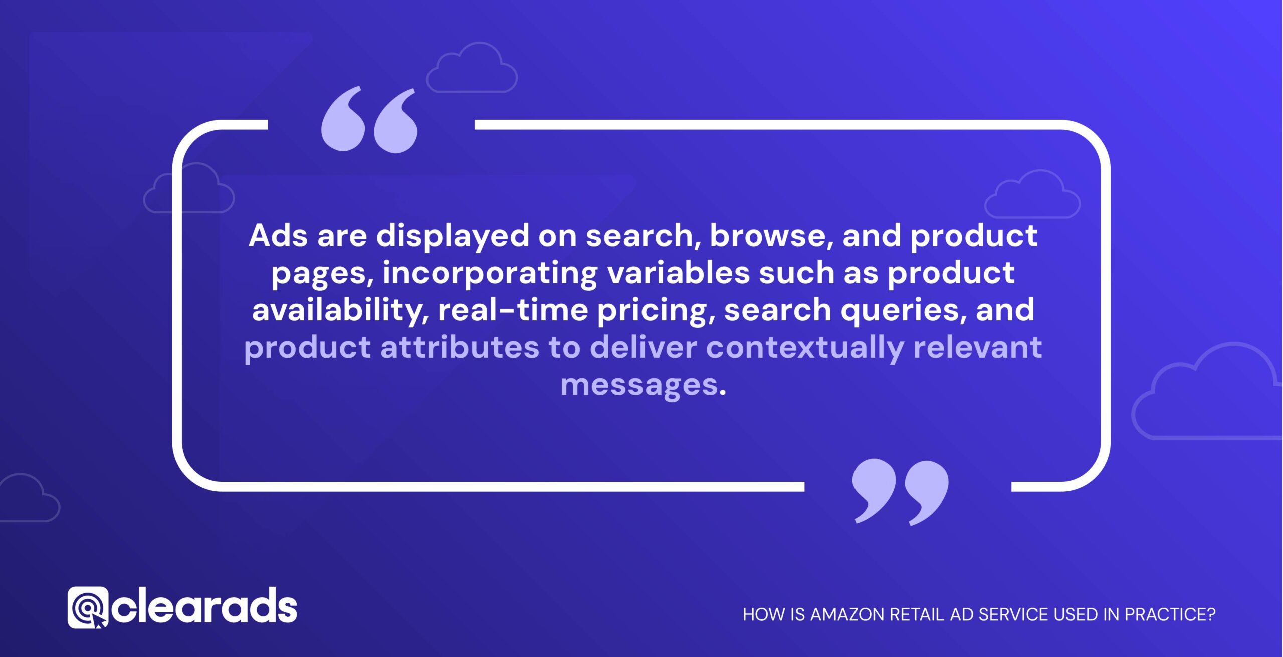 Quote discussing how amazon ad services are used in practice