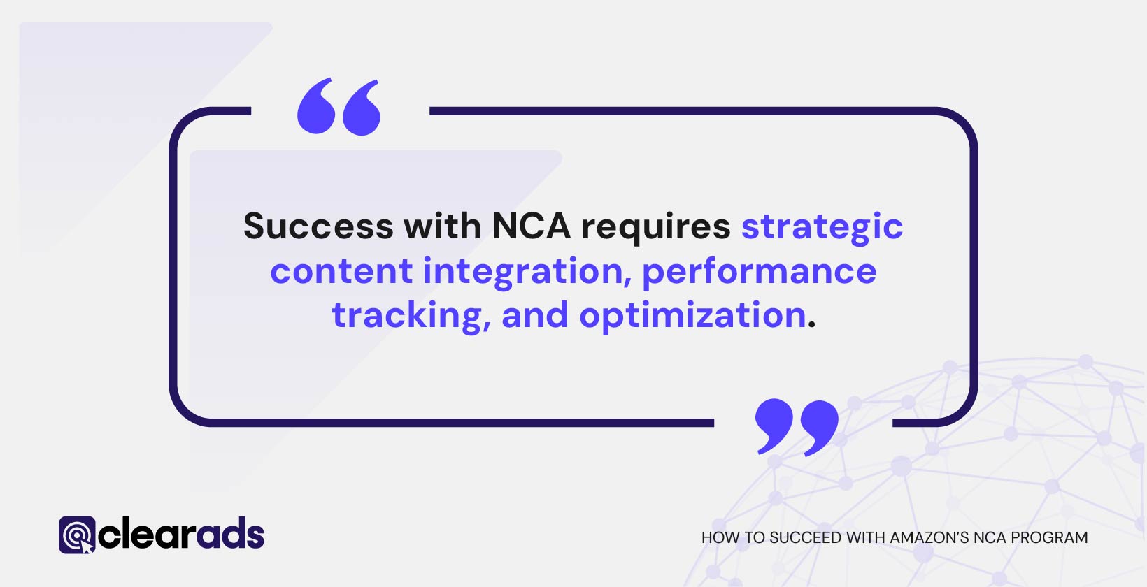 Quote graphic introducing how to succeed with amazons nca program