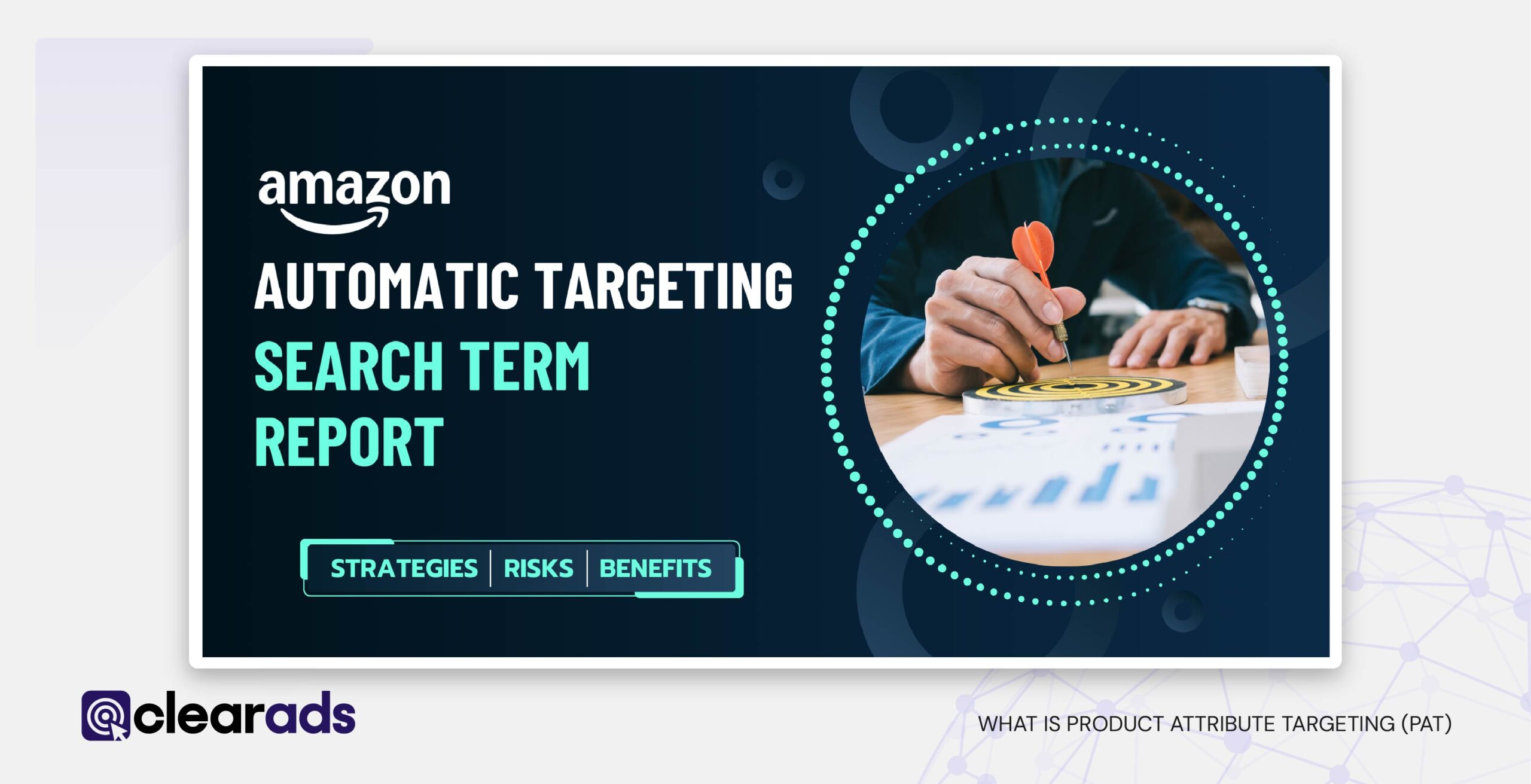 Introduction graphic for the automatic targeting search term report