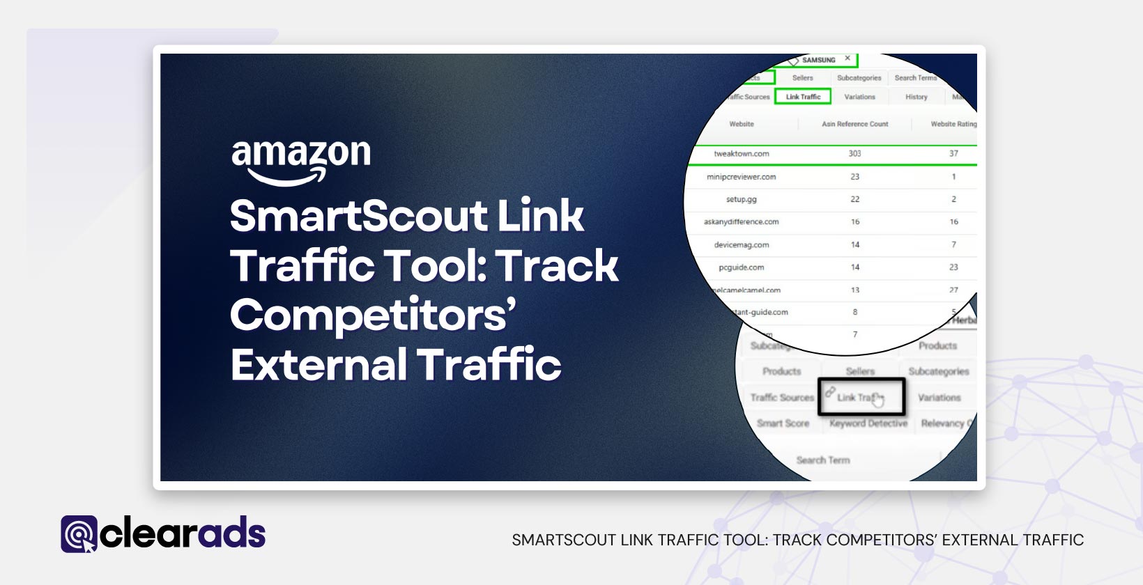 Main image for the article about smartscout link traffic tool track competitor external traffic