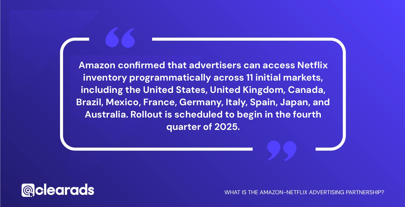 Quote highlighting what the Amazon Netflix advertising partnership is