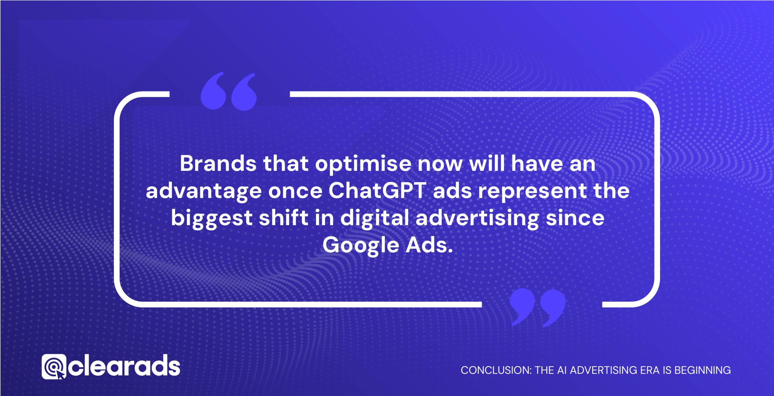 Quotation stating that The AI Advertising Era Is Beginning
