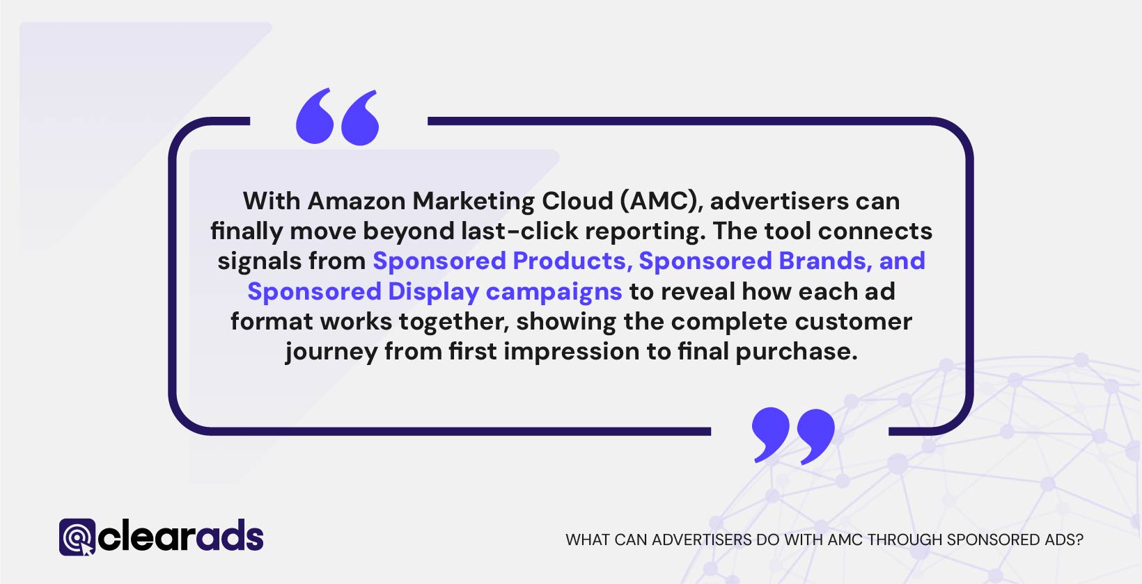 Quote explaining what advertisers can do with AMC through sponsored ads
