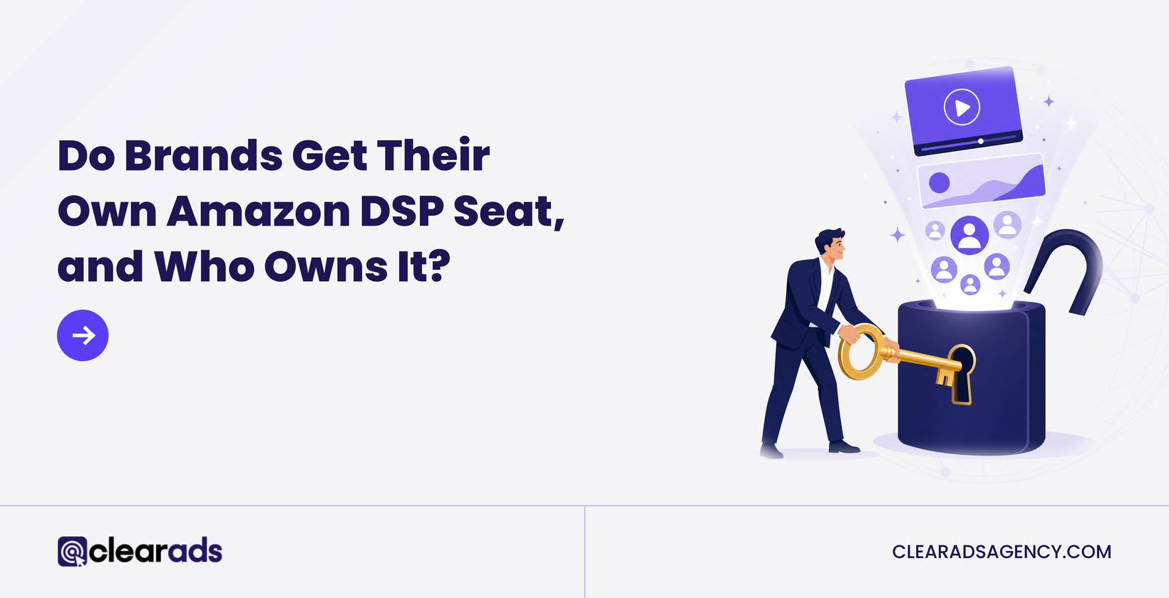 Brand owner turns a gold key in a padlock and video, display and audience ads burst out of their own Amazon DSP seat