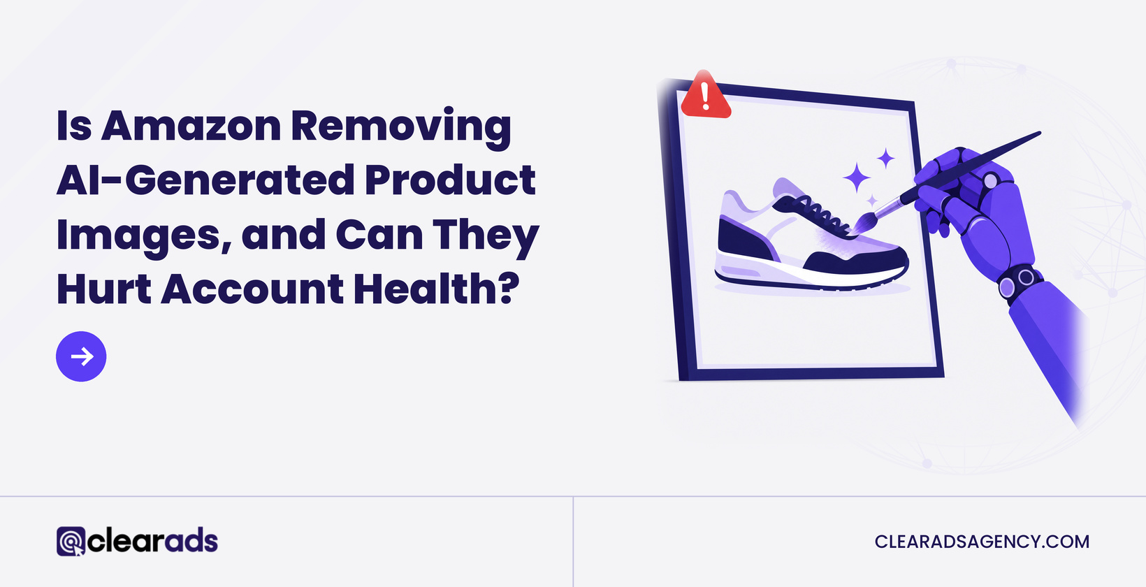 Robot hand paints a product photo with AI sparkles while a red warning sign flags the AI-generated listing image as an account health risk