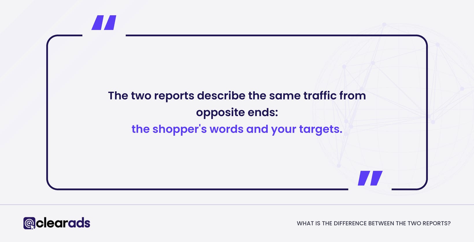 Quotation outlining that the two reports describe the same traffic