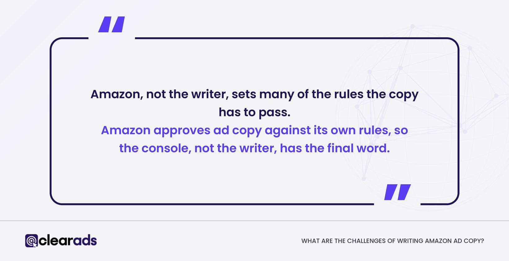 Quote touching on the challenges of writing amazon ad copy